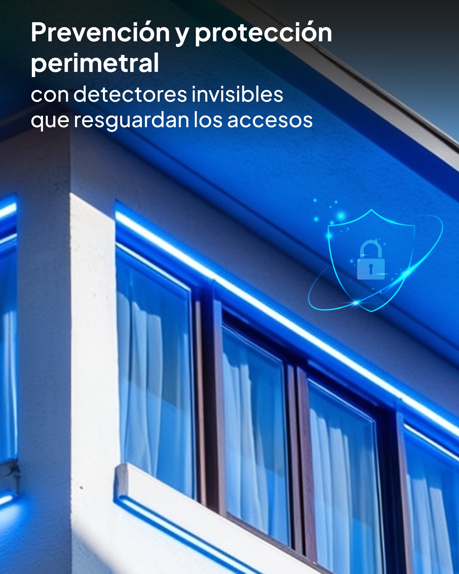 Protección perimetral con detectores invisibles en ventanas de una casa